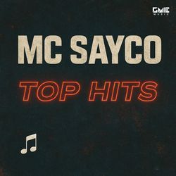 MC Sayco Top HITS