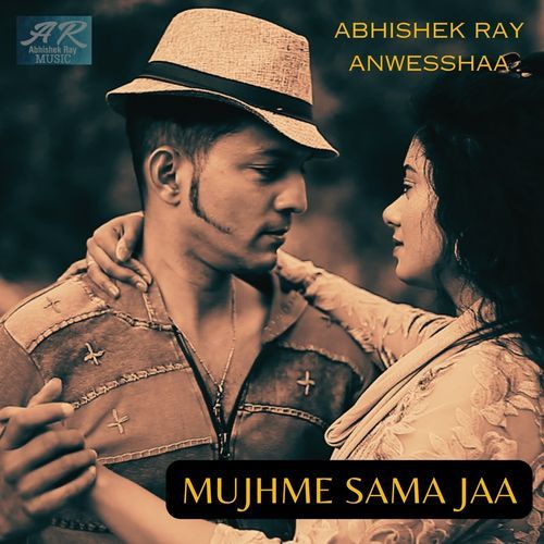 Mujhme Sama Jaa