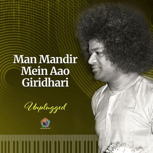Man Mandir Mein Aao Giridhari