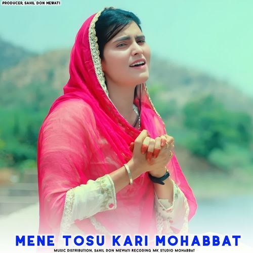 Mene Tosu Kari Mohabbat