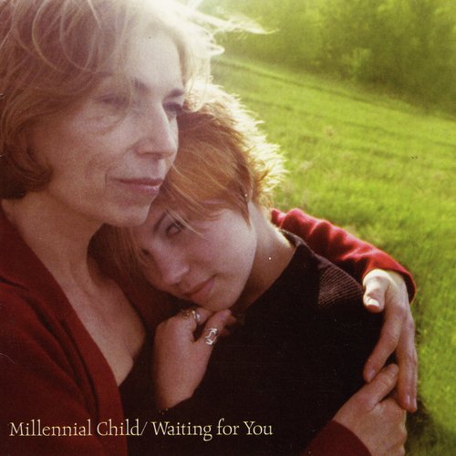 Millennial Child / Waiting for You_poster_image