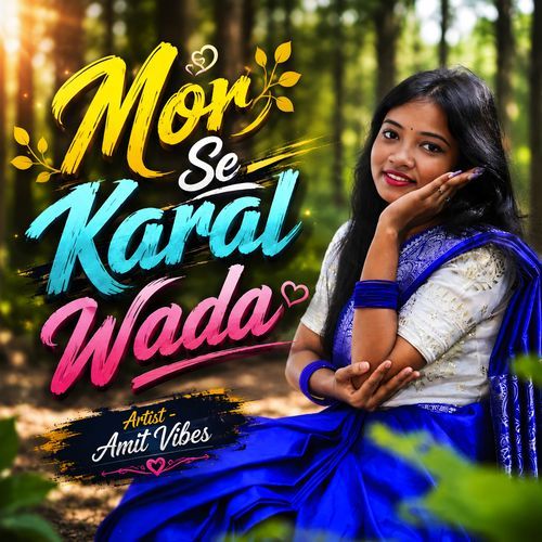 Mor Se Karal Wada