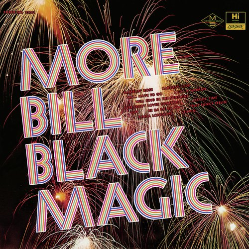 More Bill Black Magic_poster_image