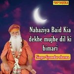 Nabaziya Baid Kia Dekhe Mujhe Dil Ki Bimari