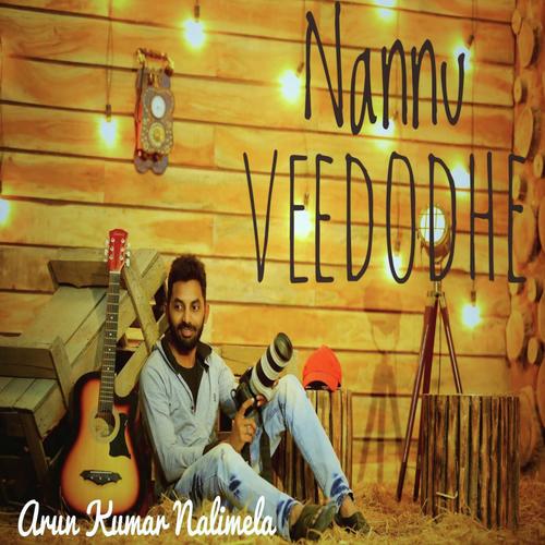 Nannu Veedodhe_poster_image