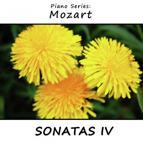 Piano Series: Mozart (Sonatas 4)