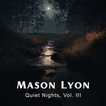 Quiet Nights, Vol. III