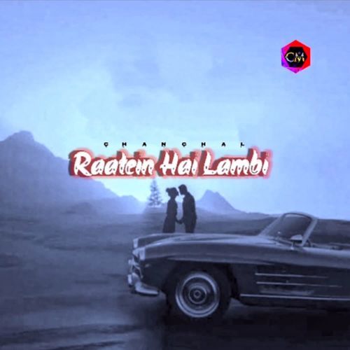 Raatein Hai Lambi