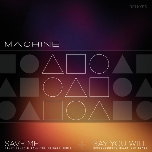 Save Me / Say You Will (The Remixes)