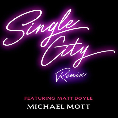 Single City (Remix)