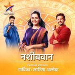 Star Pravah Nasheebvan Female Version