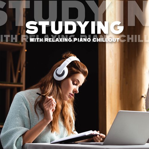 Studying with Relaxing Piano Chillout_poster_image