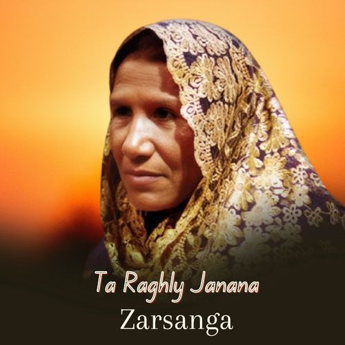 Ta Raghly Janana