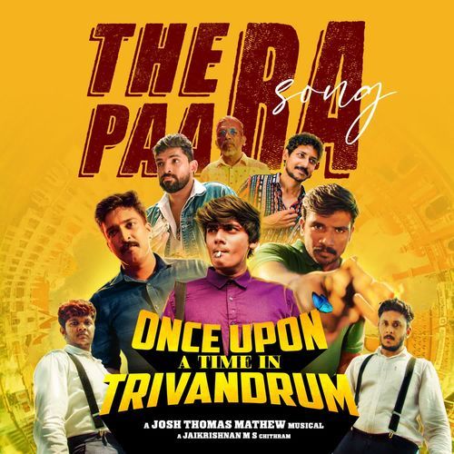 Thera Paara (From "Once Upon A Time In Trivandrum")