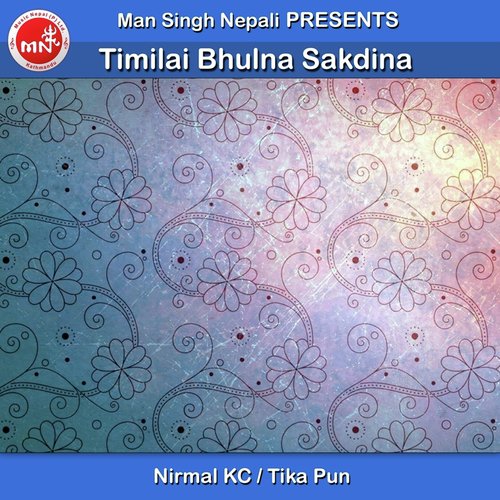 Timilai Bhulna Sakdina
