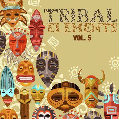 Tribal Elements, Vol. 5_poster_image