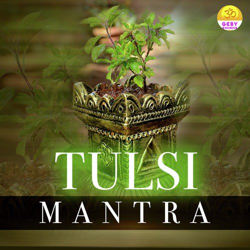 Tulsi Mantra - Single