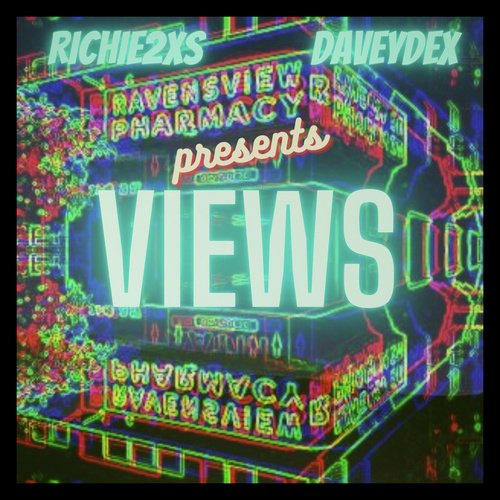 Views (Davey Dex Mix)