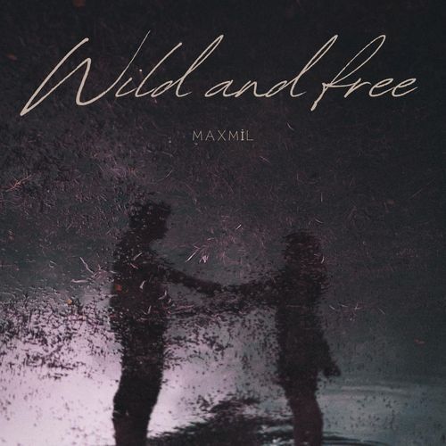 Wild & Free (Radio edit)