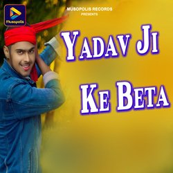 Yadav Ji Ke Beta-AgJdaEZTfFE