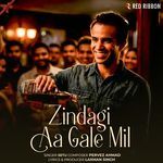 Zindagi Aa Gale Mil