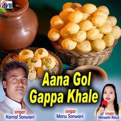 Aana Gol Gappa Khale-OlhcaBFdRQc