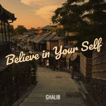 Believe in Your Self
