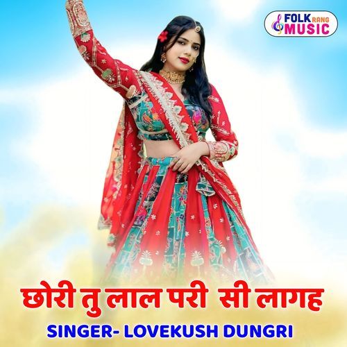 Chhori Tu Lal Pari Si Lagh