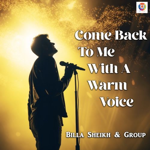 Come Back To Me With A Warm Voice