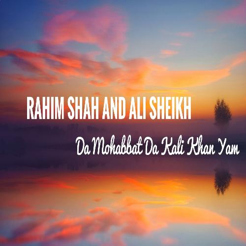 Da Mohabat da Kali Khan Yam
