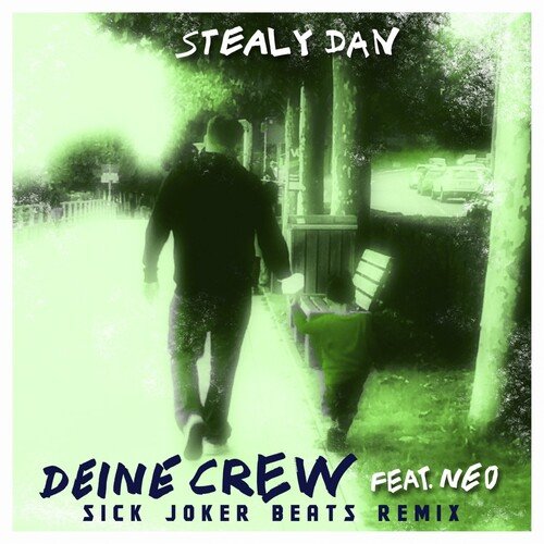 Deine Crew (Sick Joker Beats Remix) cover art