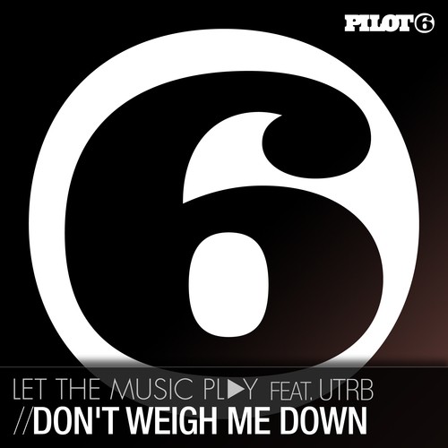 Don't Weigh Me Down - 1