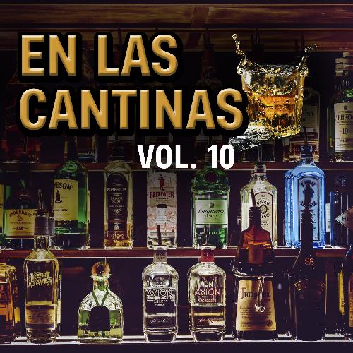 En las Cantinas (VOL 10)