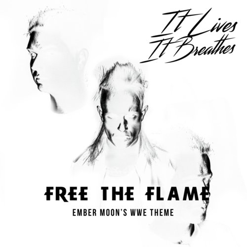 Free the Flame (Ember Moon's WWE Theme)