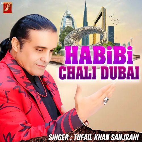 Habibi Chali Dubai