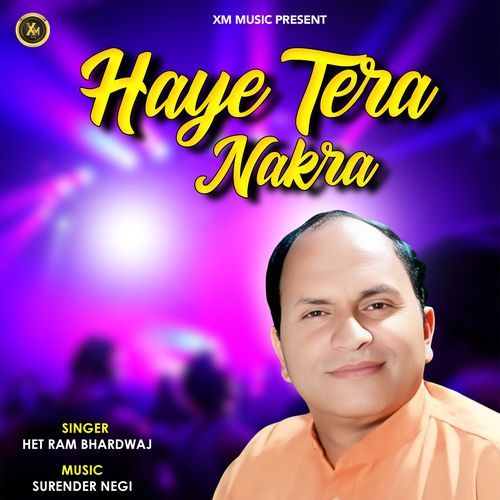 Haye Tera Nakra