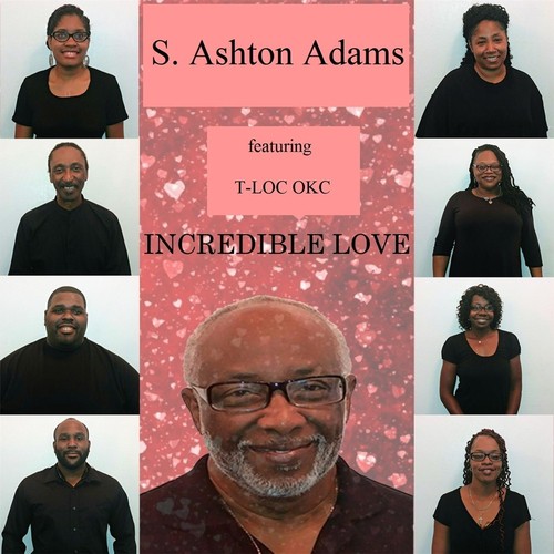 Incredible Love (feat. T-Loc OKC & J. Bass) cover art