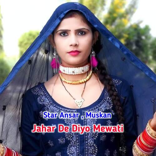 Jahar De Diyo Mewati