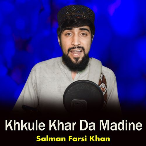 Khkule Khar Da Madine