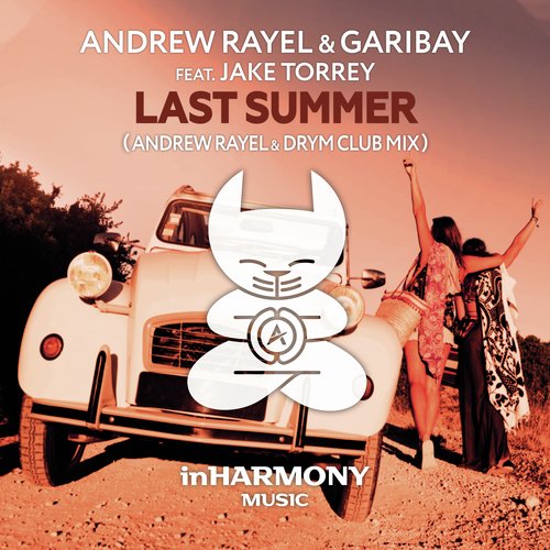 Last Summer (Andrew Rayel & DRYM Club Mix)_poster_image