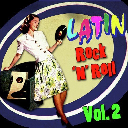 Latin Rock 'n Roll, Vol. 2