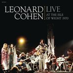 Leonard Cohen Live at the Isle of Wight 1970
