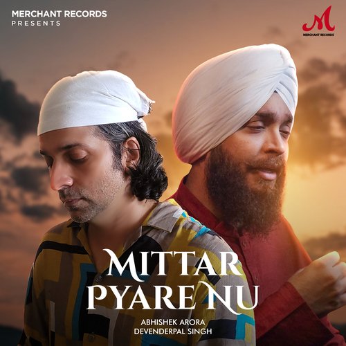 Mittar Pyare Nu