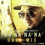 Na Na Na Na Dhol Mix