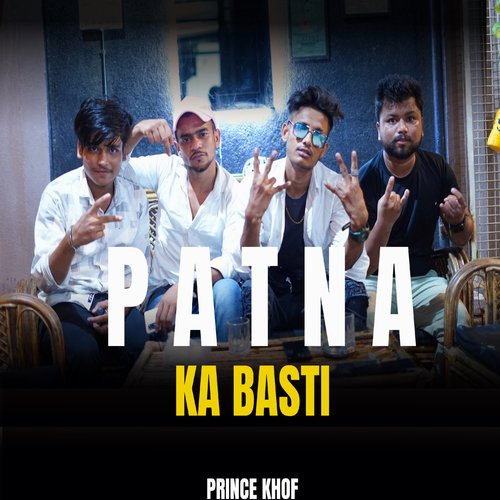 Patna Ka Basti