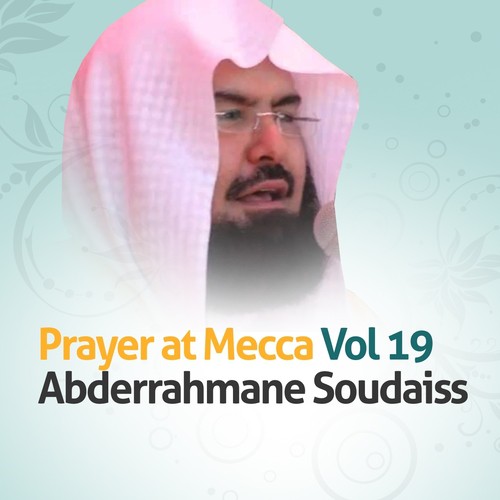Prayer At Mecca, Vol. 19 (Quran - Coran - Islam)