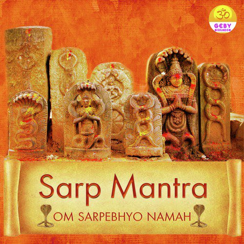 Sarp Mantra (Om Sarpebhyo Namah)
