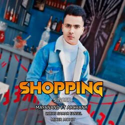 Shopping (feat. Archana)-ABgkQgNVRgE