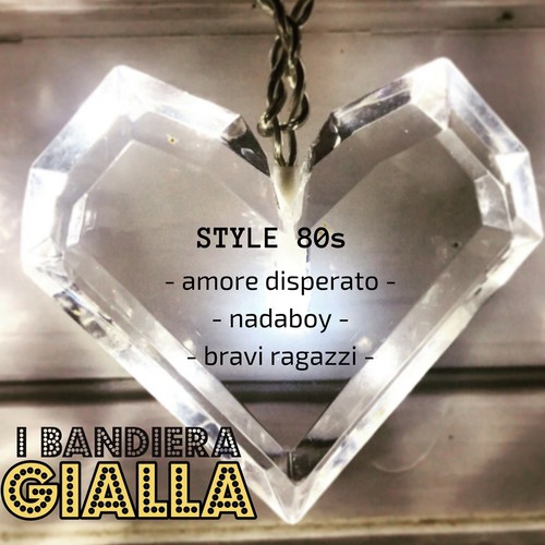 Style 80s (Amore disperato/Nadaboy/Bravi ragazzi)_poster_image