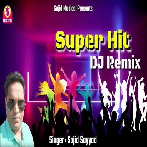 Super Hit DJ Remix